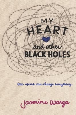 MY HEART AND OR BLACK HOLES