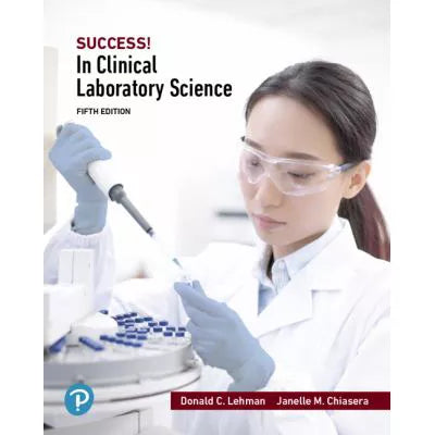 SUCCESS! in Clinical Laboratory Science