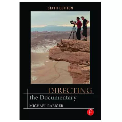 Directing the Documentary
