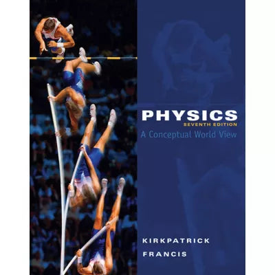 WebAssign Instant Access for Kirkpatrick/Francis' Physics: A Conceptual World View, Single-Term